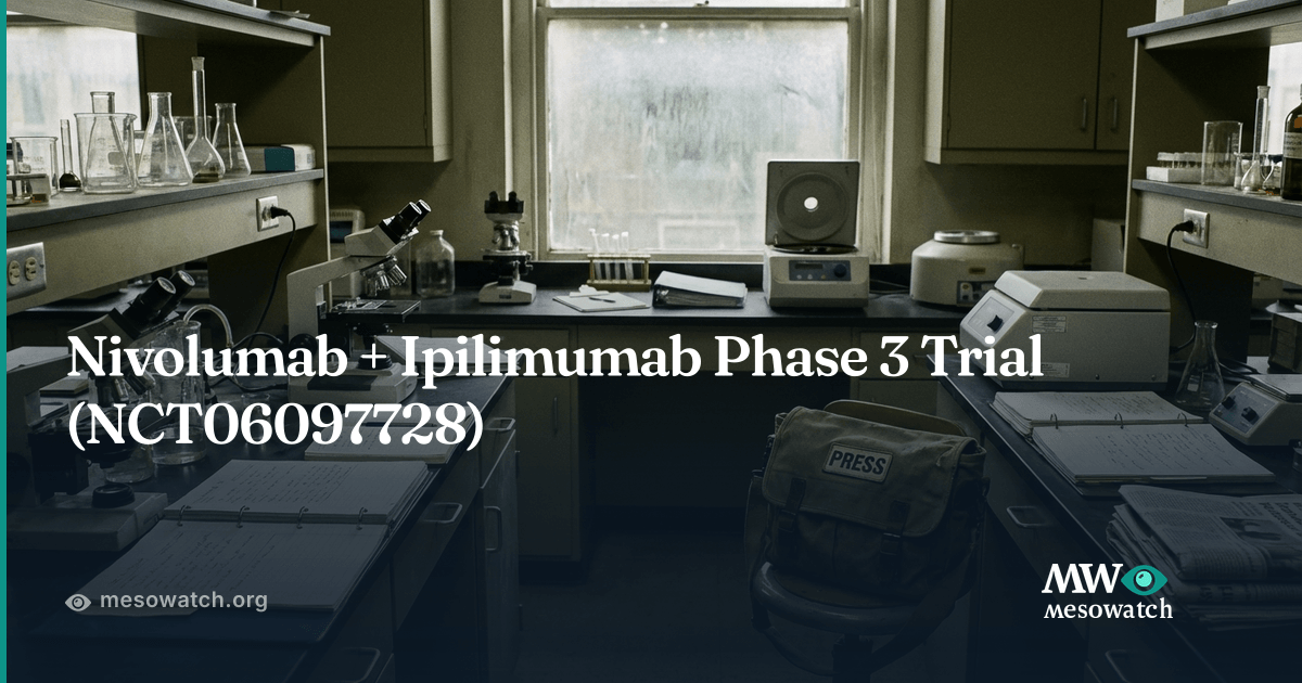 Volrustomig (MEDI5752) Phase 3 Trial in Pleural Mesothelioma | MesoWatch