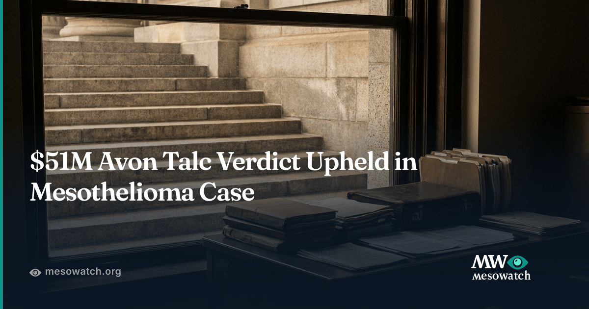 Avon Risk $51M Verdict Upheld: Avon Knew of Asbestos Risk in 1970s | MesoWatch
